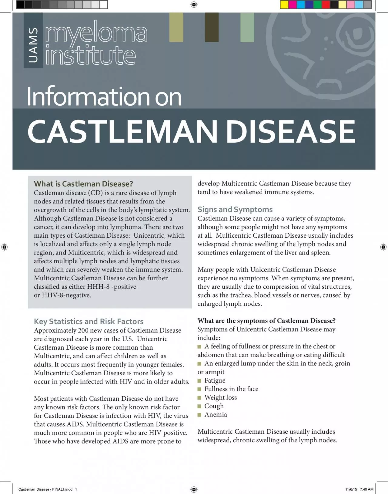 PDF-MAN DISEASEWhat is Castleman DiseaseCastleman disease CD is a rare