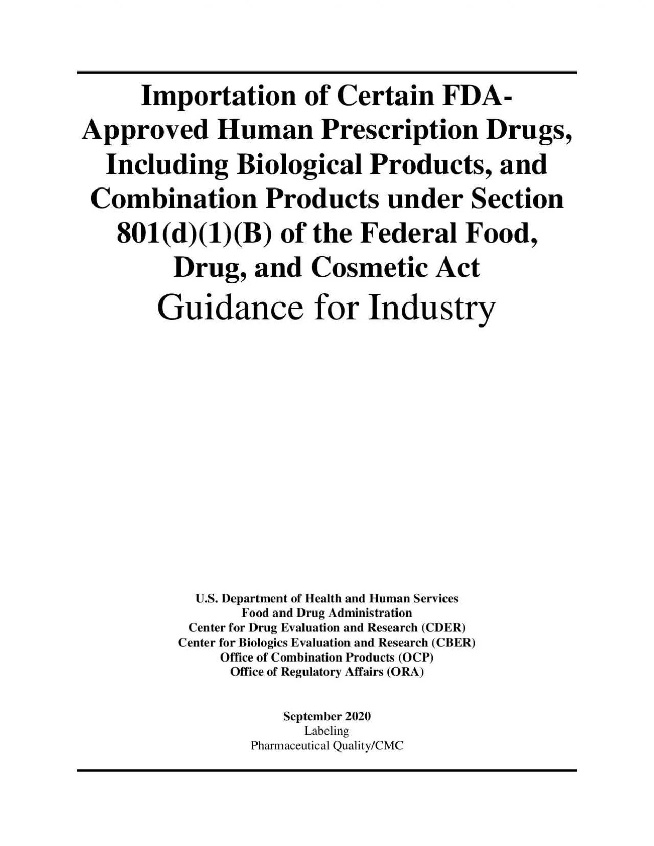 Importation of Certain FDAApproved Human Prescription Drugs Including