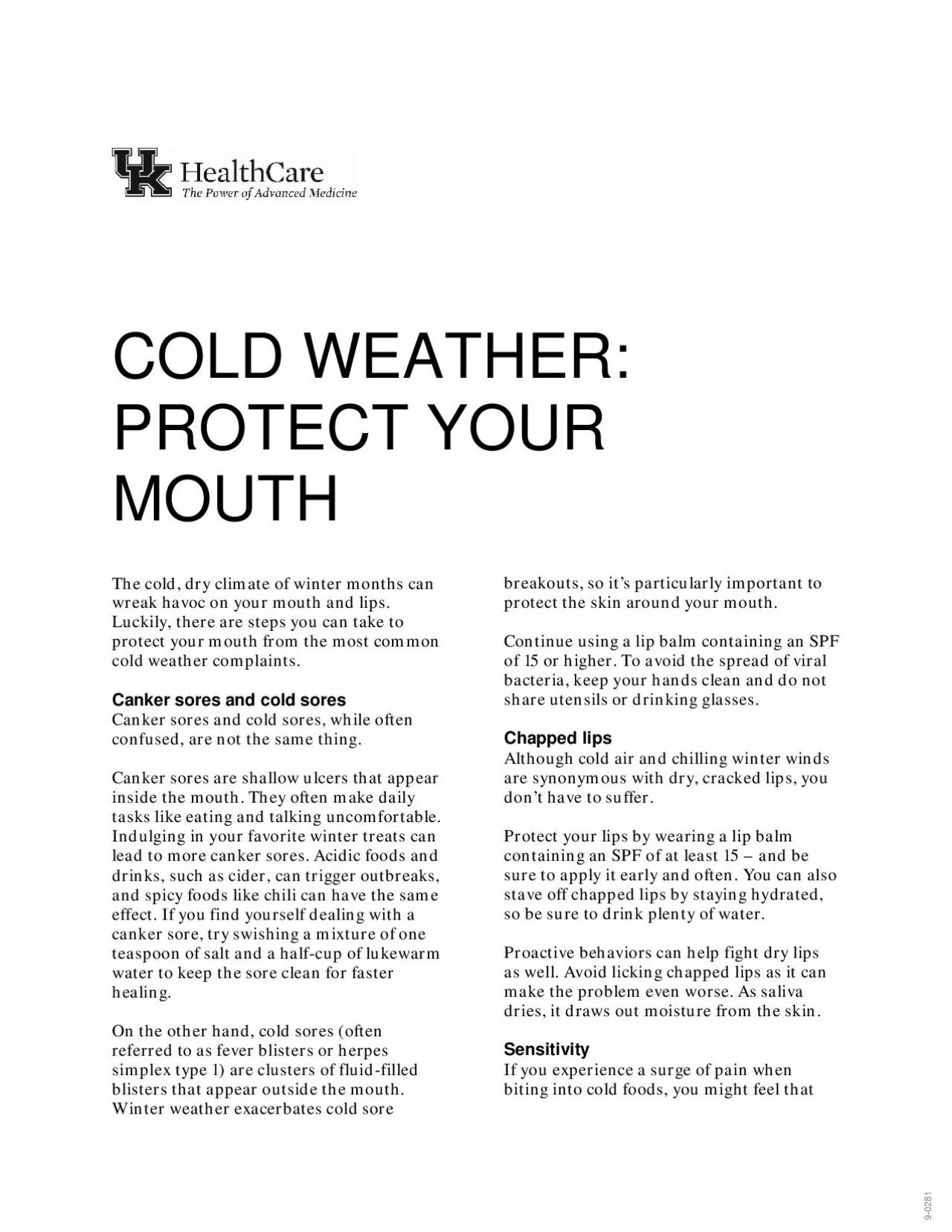 PDF-COLD WEATHERPROTECT YOUR MOUTHThe cold dry climate of winter months c