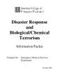 Disaster Response  and  BiologicalChemical Terrorism Information Pack