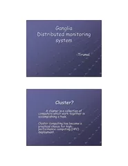 GangliaGangliaDistributed monitoring Distributed monitoring systemsyst