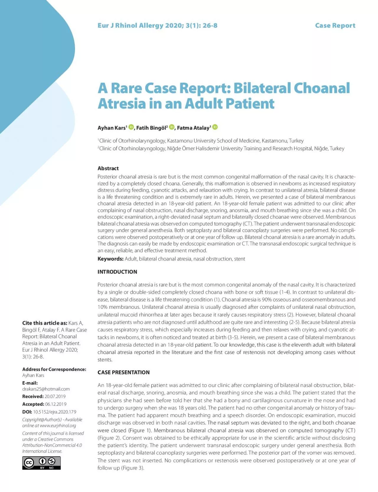 A Rare Case Report Bilateral Choanal
