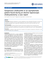 Gangrenous cholecystitis in an asymptomaticpatient found during an elective laparoscopiccholecystectomy: