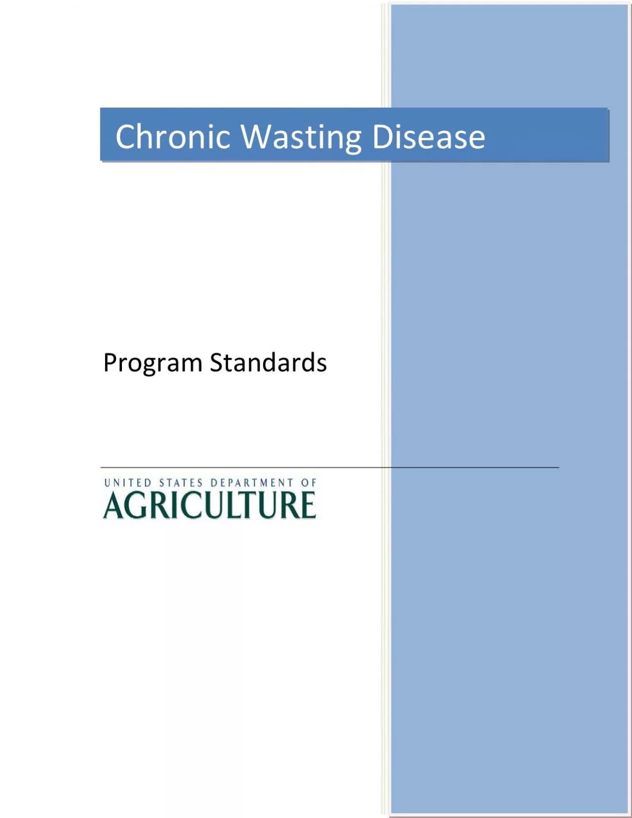 Chronic Wasting Disease