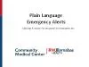 Plain LanguageEmergency AlertsMaking it easier to respond to emergenci
