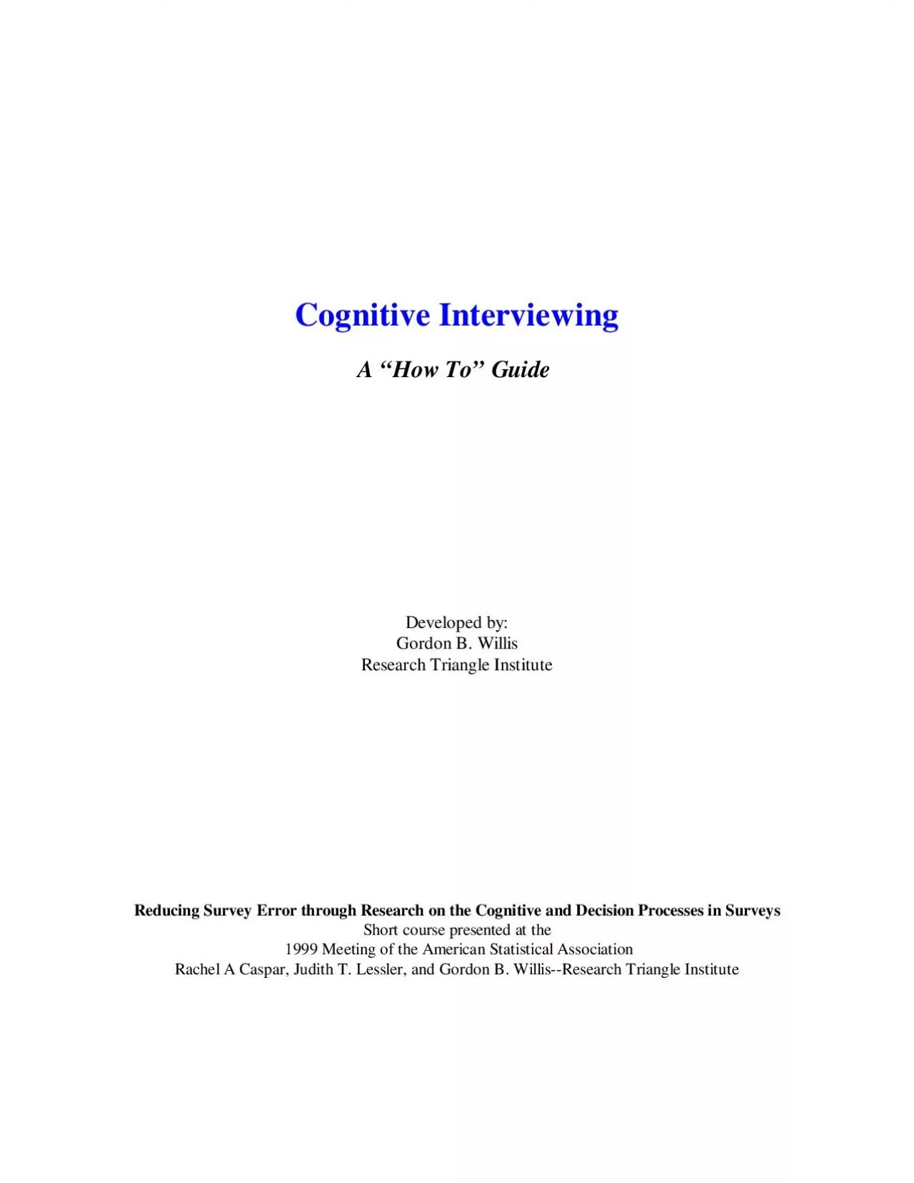 Cognitive InterviewingA 147How To148 Guide Developed byGordon B