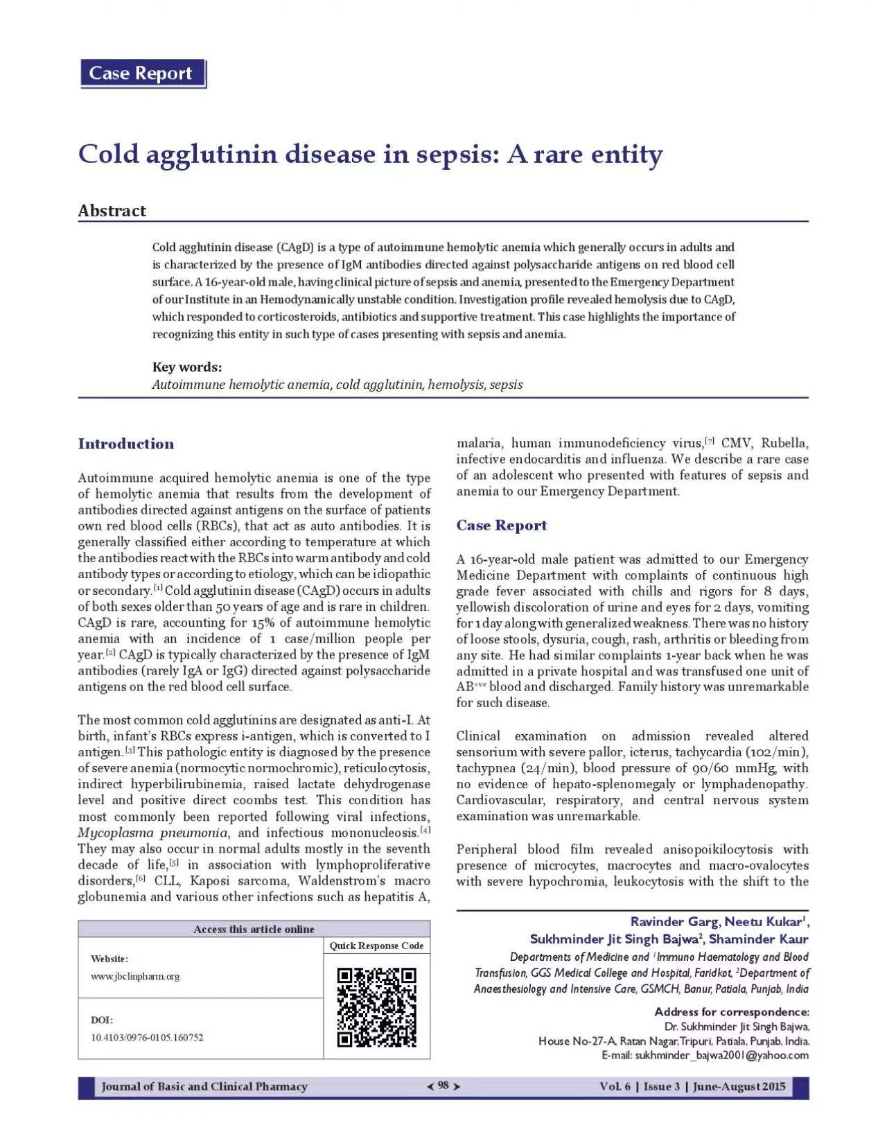 Cold agglutinin disease in sepsis A
