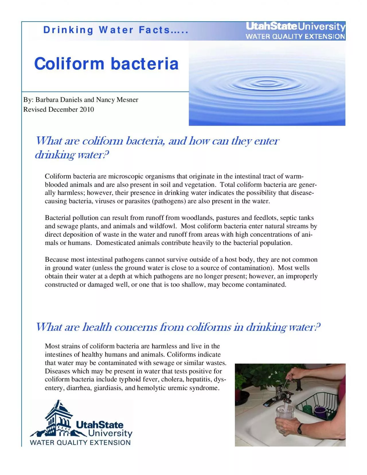 Revised December 2010 Coliform bacteria are microscopic organisms that