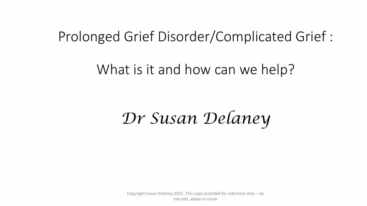 Prolonged Grief DisorderComplicated Grief