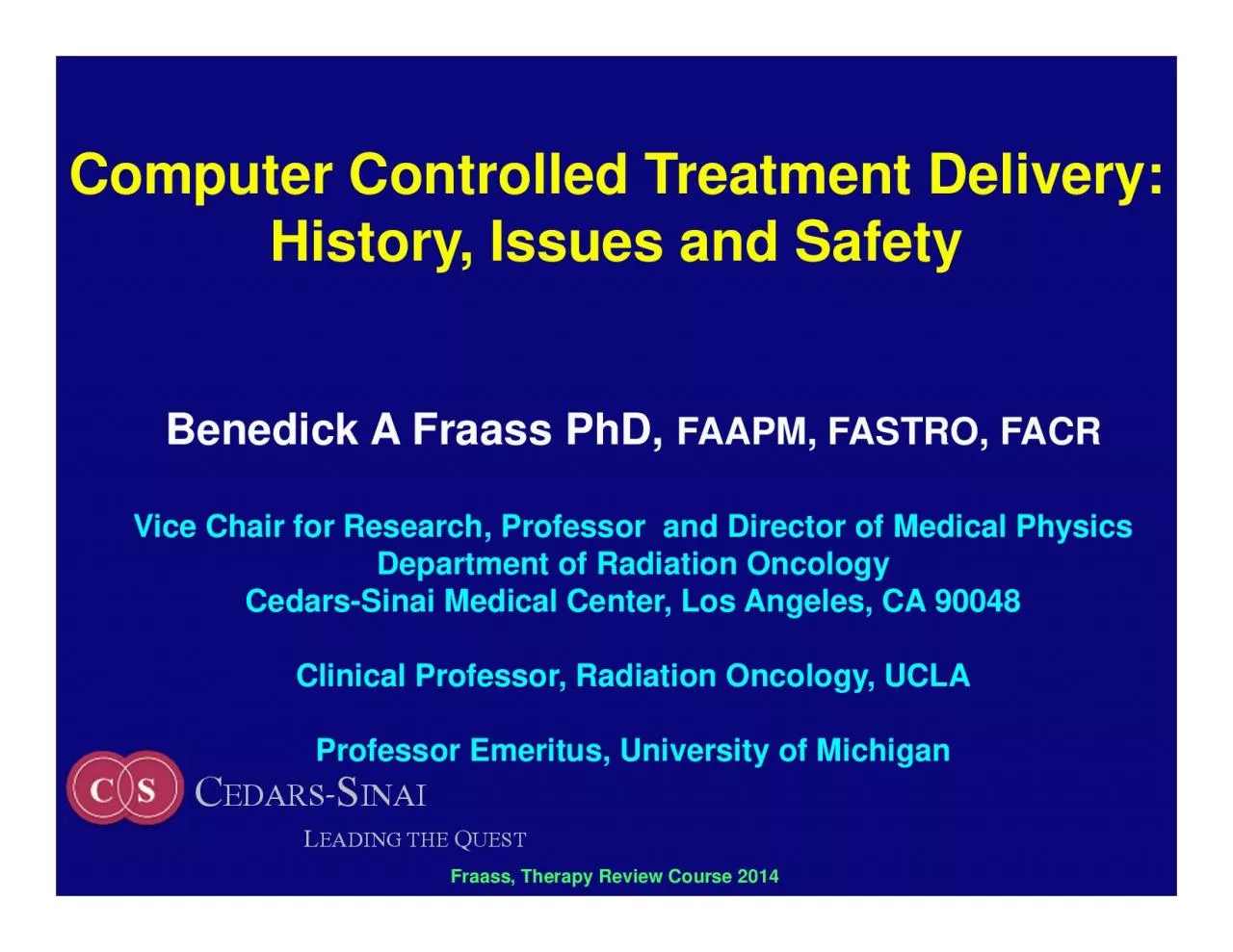 PDF-Benedick A Fraass PhD FAAPM FASTRO FACRVice Chair for Research Pro