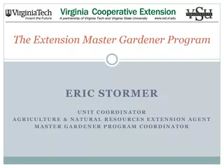 The Extension Master Gardener Program