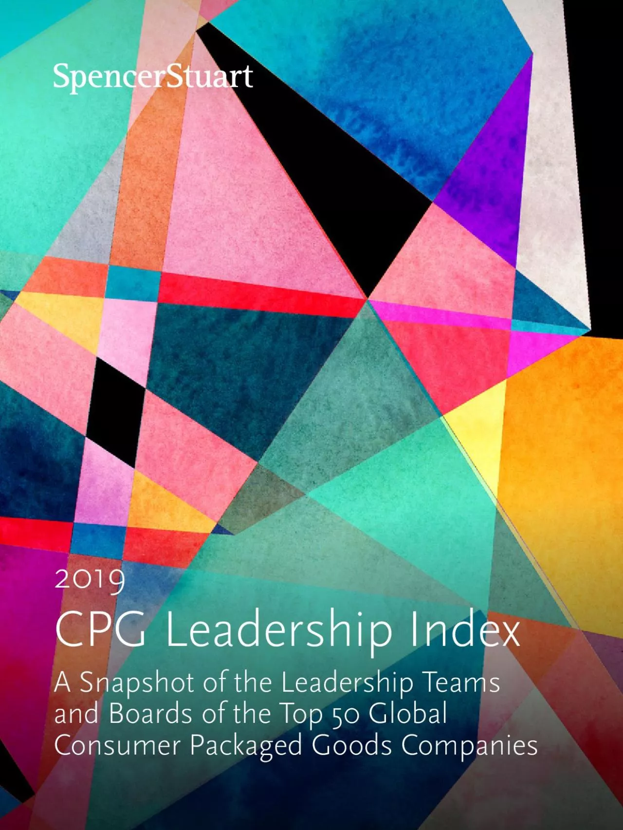 PDF-A Snapshot of the Leadership Teams and Boards of the Top 50 Global Con