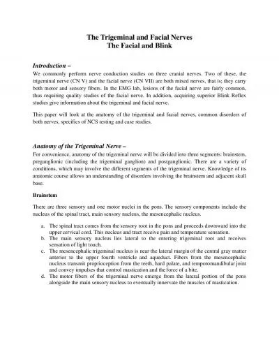 The Trigeminal and Facial NervesThe Facial and BlinkIntroductionWe com