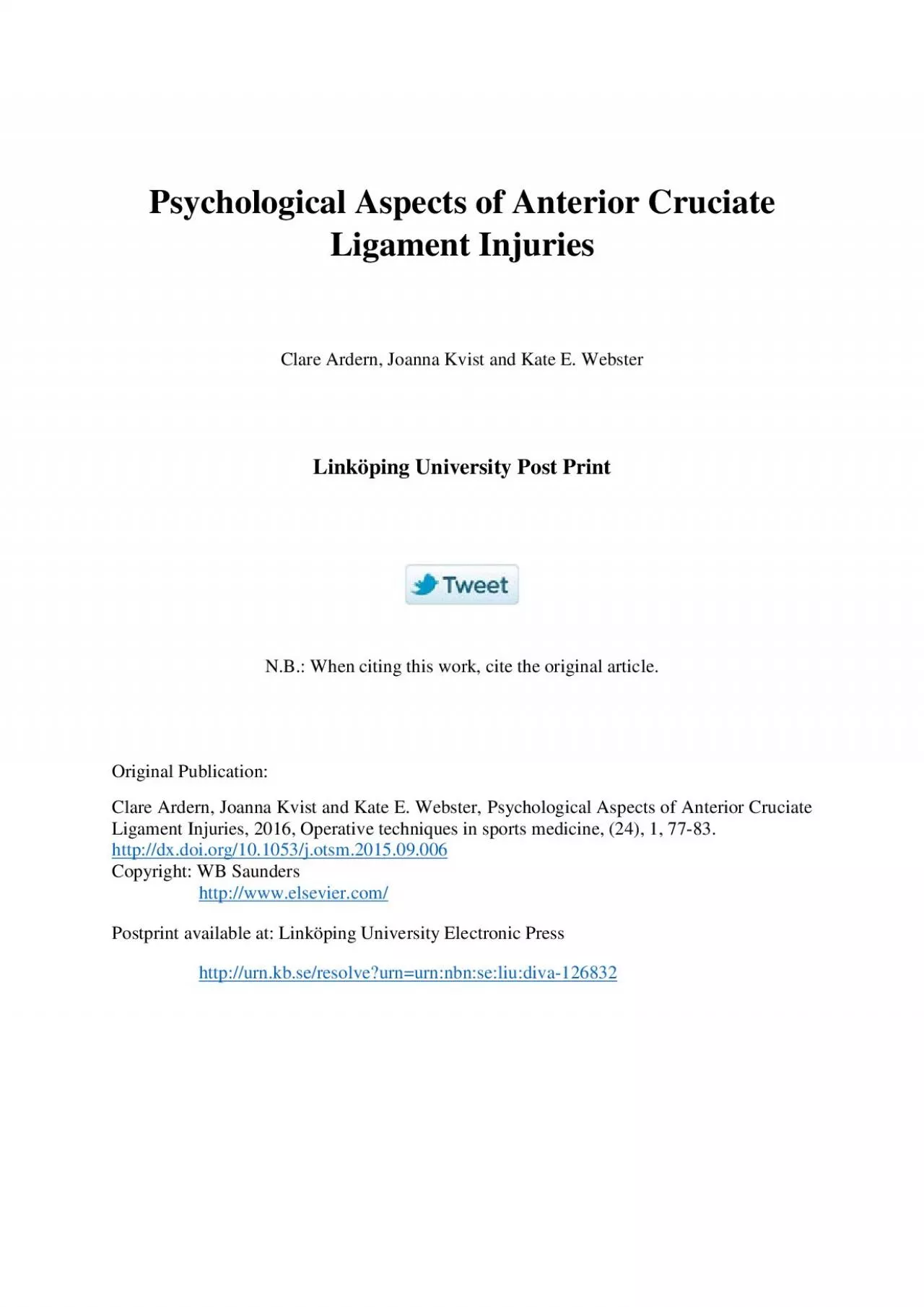 Psychological Aspects of Anterior Cruciate Ligament InjuriesClare Arde