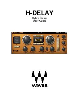 HDELAY Hybrid Delay User Guide TABLE OF CONTENTS Chapter   Introduction 