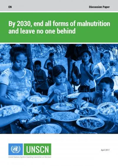 By 2030 end all forms of malnutrition