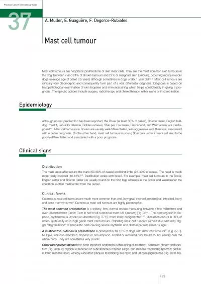 Practical Canine Dermatology GuideMast cell tumours are neoplastic pro