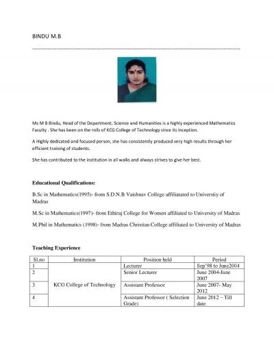 Ms M B Bindu Head of the Department Science and Humanities is a high