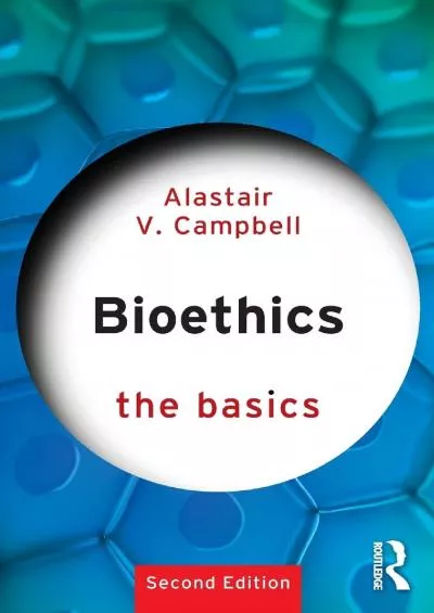 (BOOS)-Bioethics: The Basics