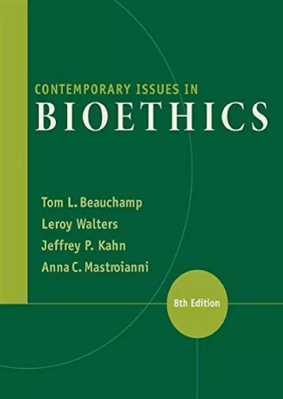 (DOWNLOAD)-Contemporary Issues in Bioethics