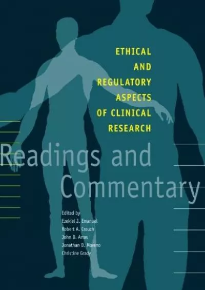 (EBOOK)-Ethical and Regulatory Aspects of Clinical Research: Readings and Commentary