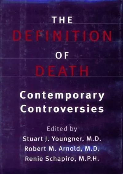 (BOOK)-The Definition of Death: Contemporary Controversies