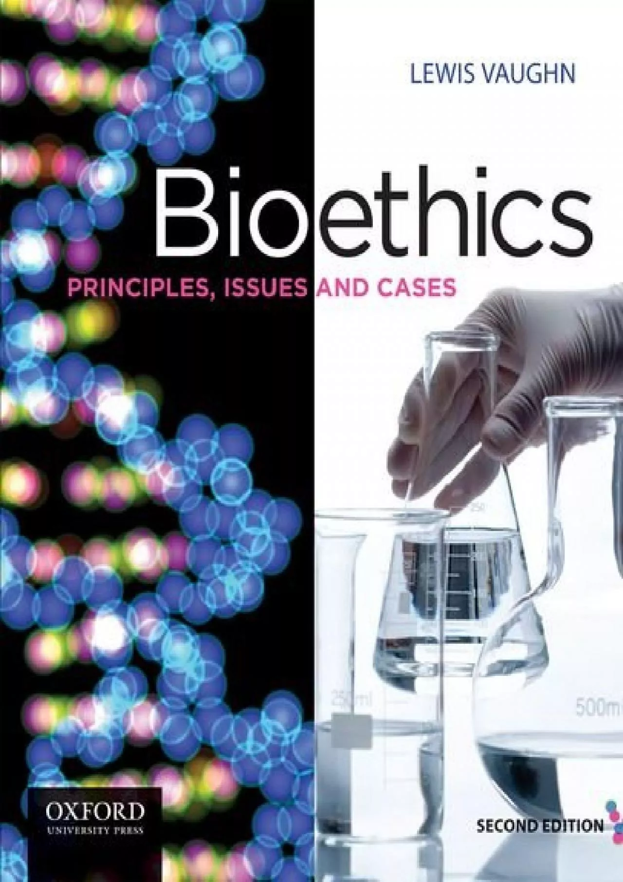 PDF-(BOOK)-Bioethics: Principles, Issues and Cases, 2nd Edition