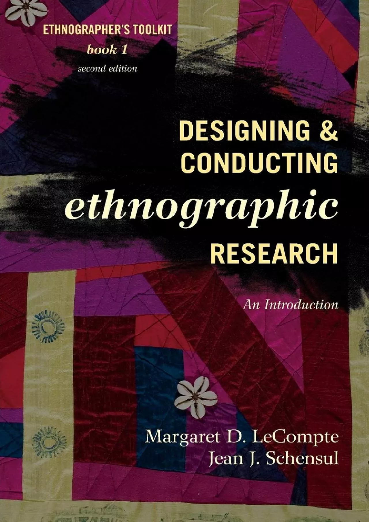 (BOOK)-Designing and Conducting Ethnographic Research: An Introduction (Volume 1) (Ethnographer\'s