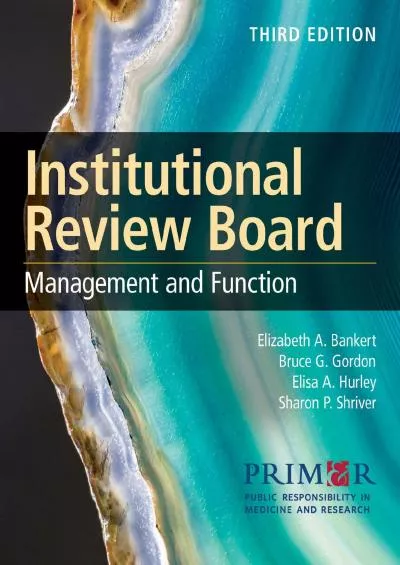 (EBOOK)-Institutional Review Board: Management and Function: Management and Function
