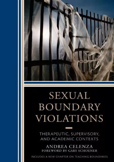(BOOK)-Sexual Boundary Violations: Therapeutic, Supervisory, and Academic Contexts