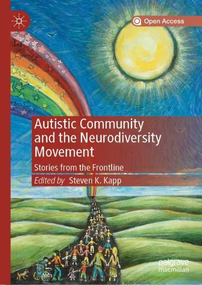 (READ)-Autistic Community and the Neurodiversity Movement: Stories from the Frontline