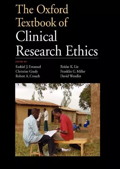 (DOWNLOAD)-The Oxford Textbook of Clinical Research Ethics