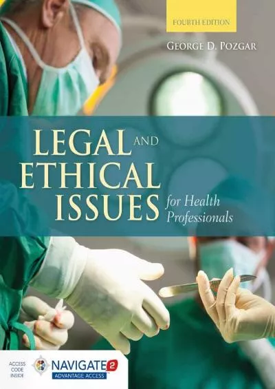 (BOOS)-Legal and Ethical Issues for Health Professionals