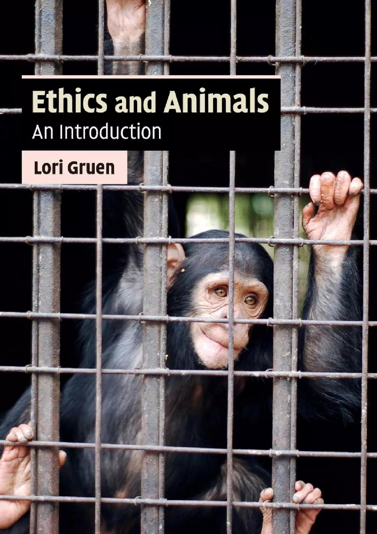 PDF-(DOWNLOAD)-Ethics and Animals: An Introduction (Cambridge Applied Ethics)