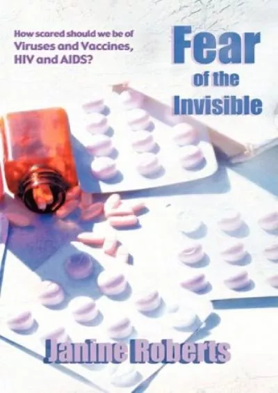 (EBOOK)-Fear of the Invisible