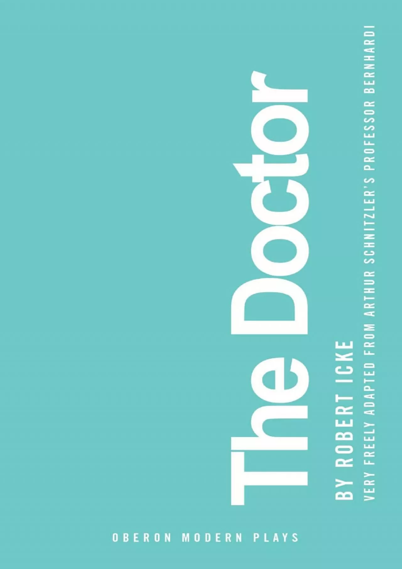 PDF-(BOOK)-The Doctor (Oberon Modern Plays)