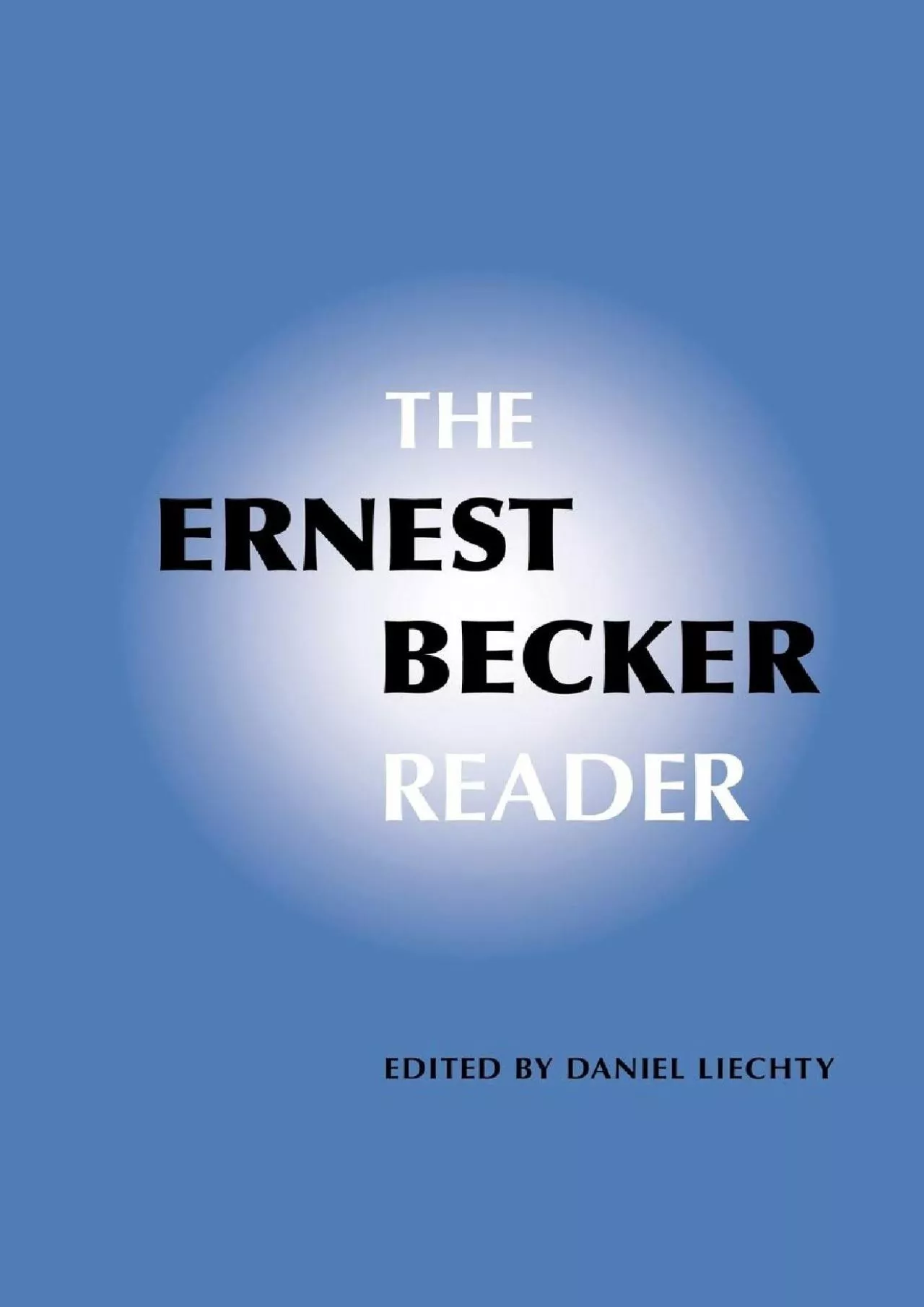 PDF-(BOOS)-The Ernest Becker Reader