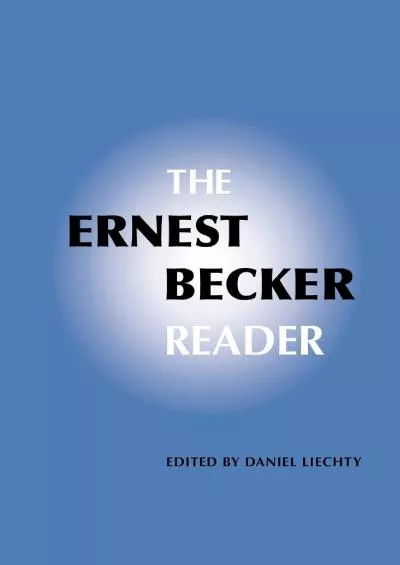 (BOOS)-The Ernest Becker Reader