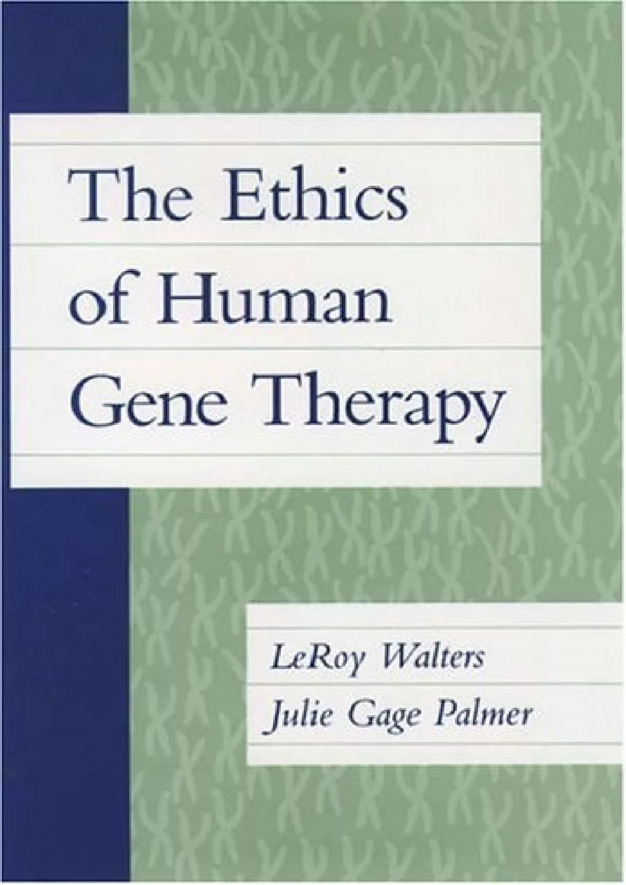 PDF-(DOWNLOAD)-The Ethics of Human Gene Therapy