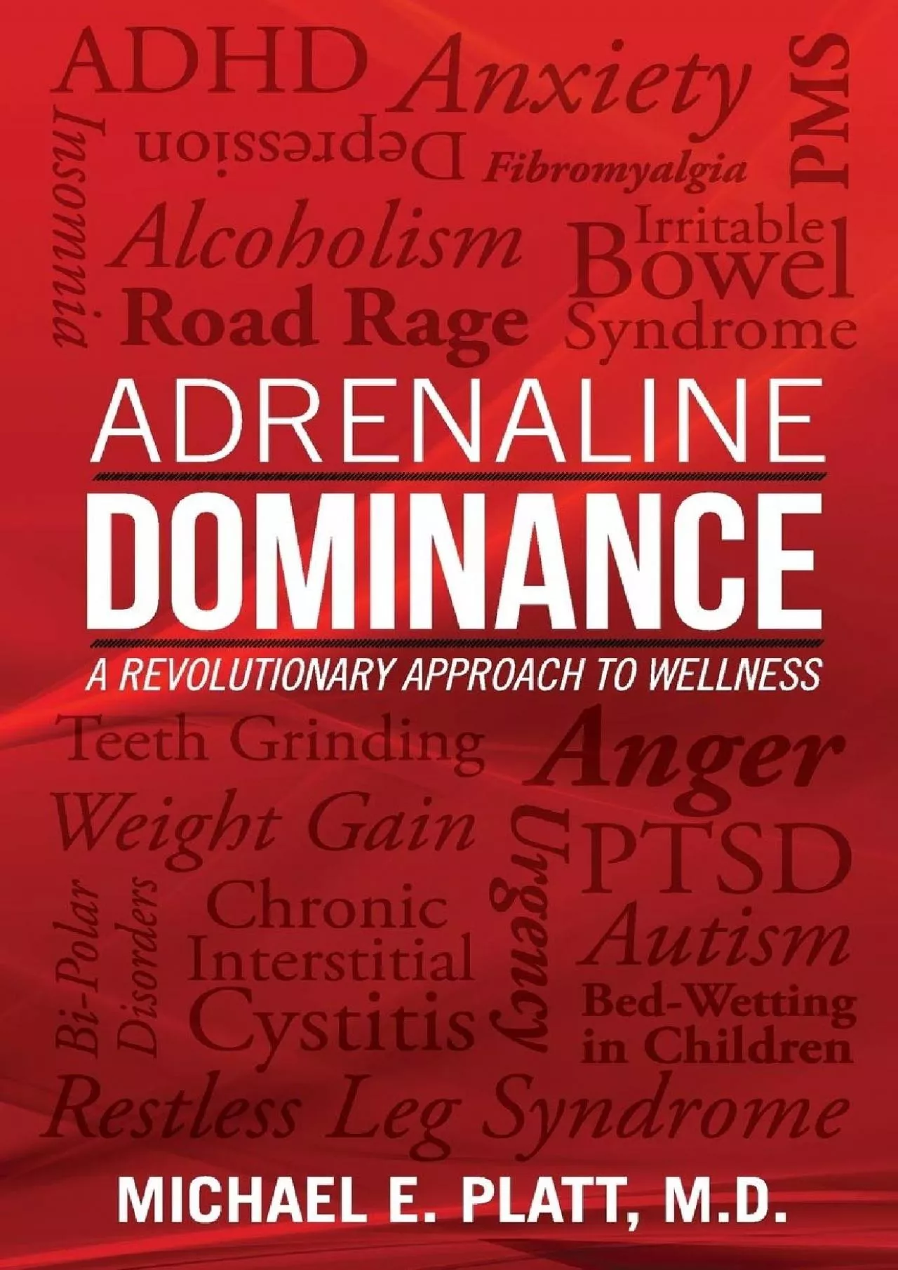 PDF-(READ)-Adrenaline Dominance: A Revolutionary Approach to Wellness