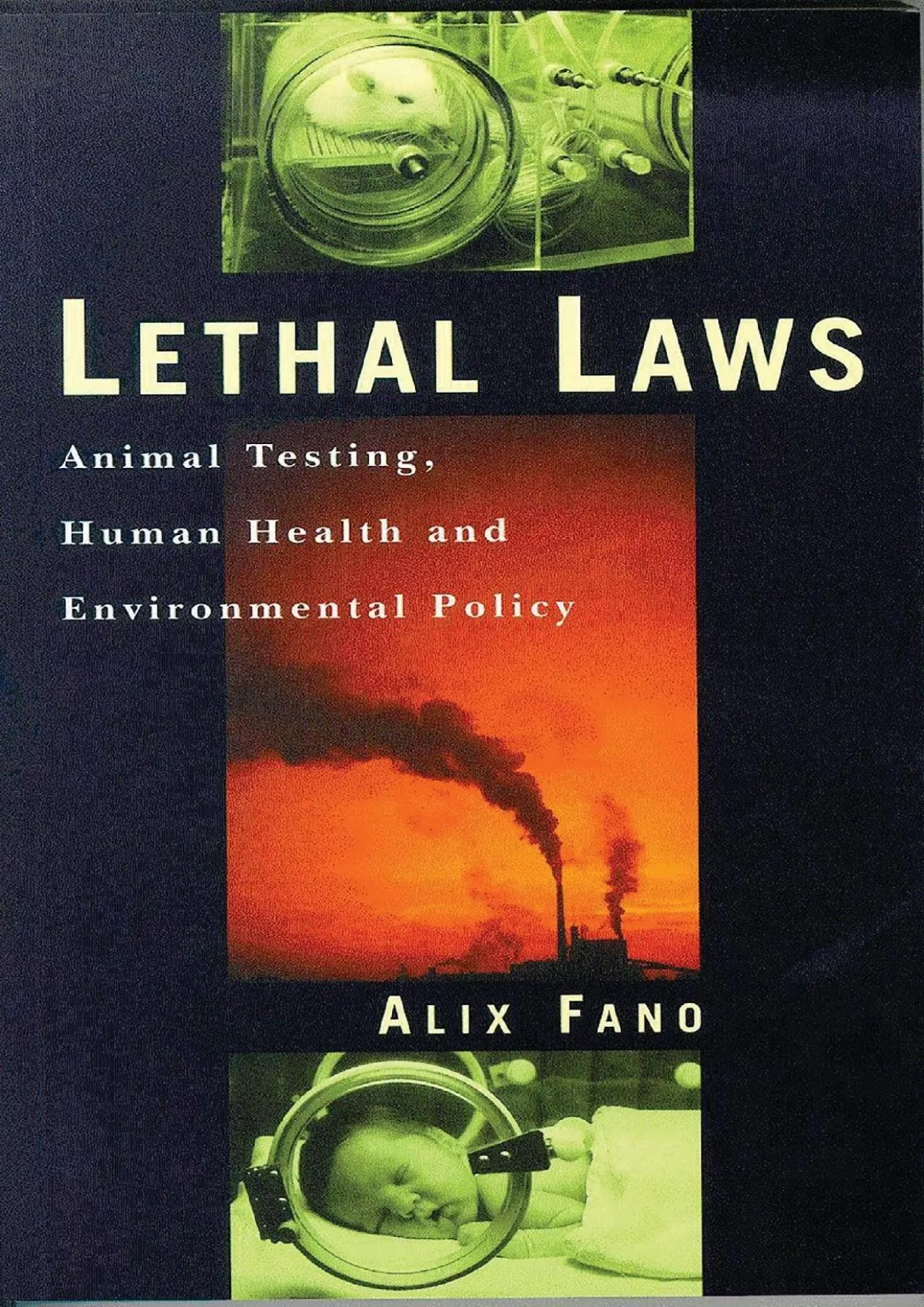 PDF-(DOWNLOAD)-Lethal Laws: Animal Testing, Human Health and Environmental Policy