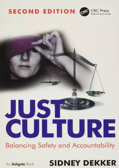 (BOOK)-Just Culture: Balancing Safety and Accountability