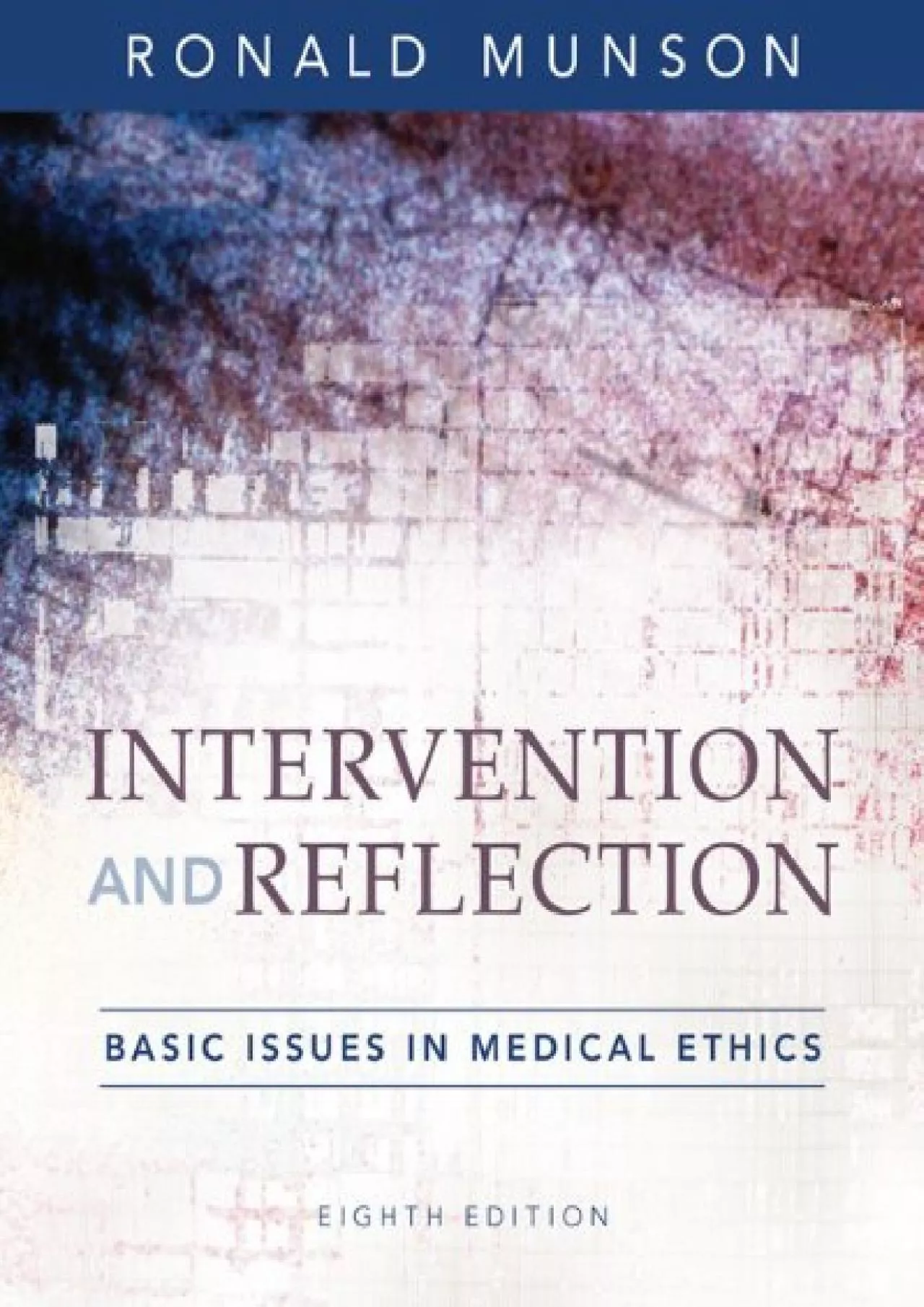 PDF-(BOOS)-Intervention and Reflection: Basic Issues in Medical Ethics