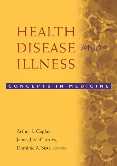 (READ)-Health, Disease, and Illness: Concepts in Medicine