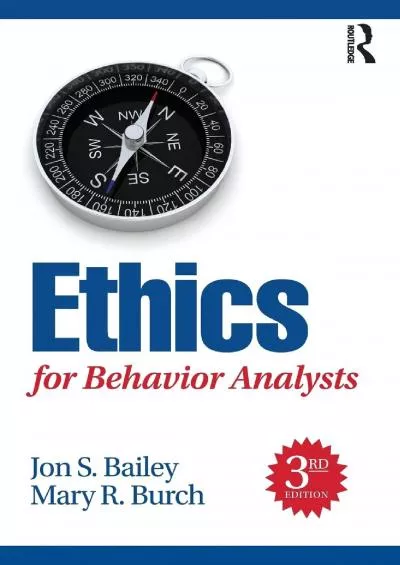 (DOWNLOAD)-Ethics for Behavior Analysts