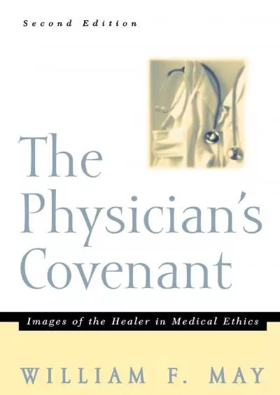 (EBOOK)-THE PHYSICIAN\'S COVENANT
