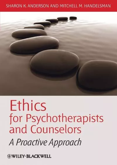 (EBOOK)-Ethics for Psychotherapists and Counselors: A Proactive Approach