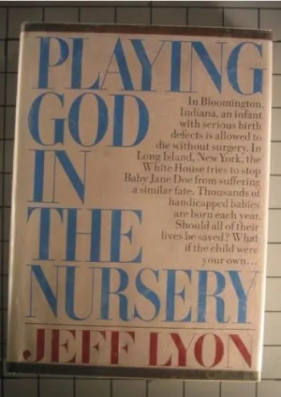 (READ)-Playing God in the Nursery