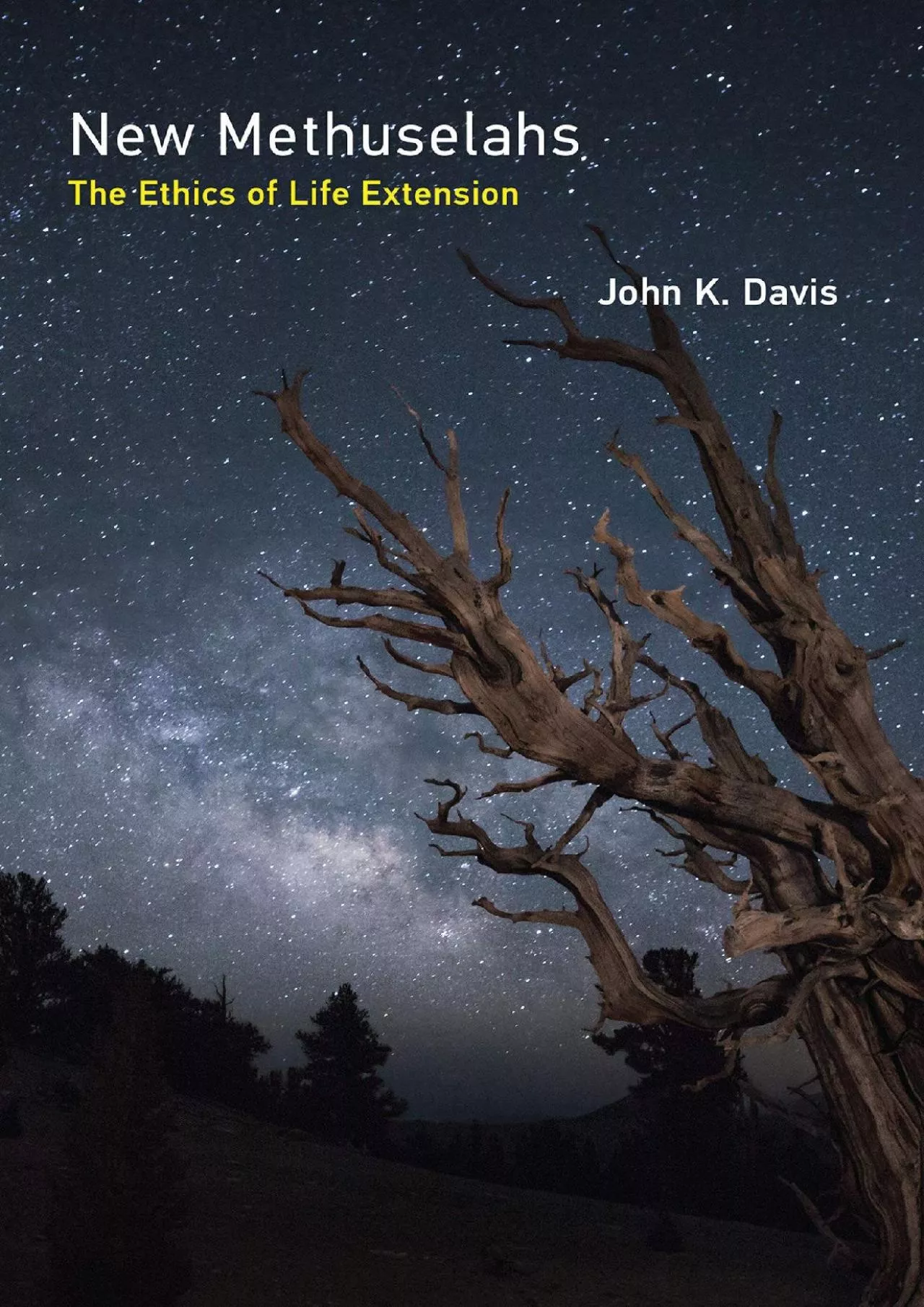 PDF-(EBOOK)-New Methuselahs: The Ethics of Life Extension (Basic Bioethics)