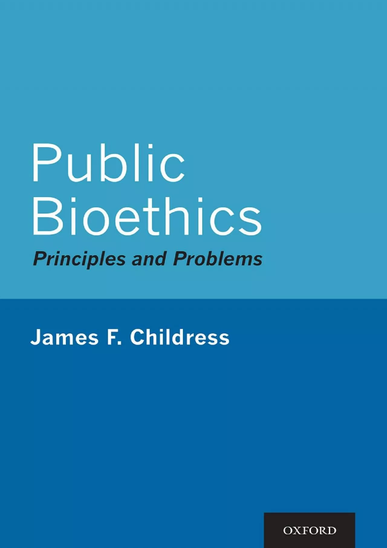 PDF-(BOOS)-Public Bioethics: Principles and Problems